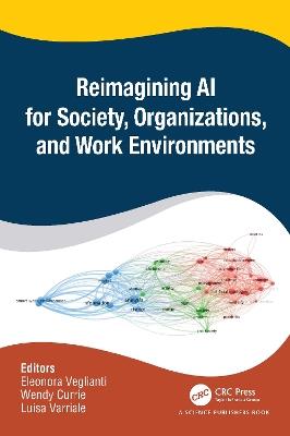 Reimagining AI for Society, Organizations, and Work Environments - cover