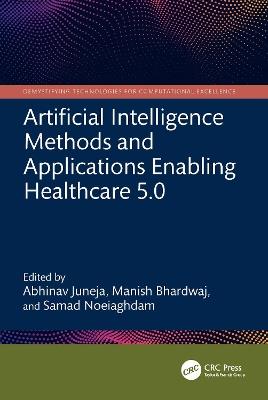 Artificial Intelligence Methods and Applications Enabling Healthcare 5.0 - cover