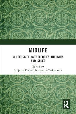 Midlife: Multidisciplinary Theories, Thoughts and Issues - cover