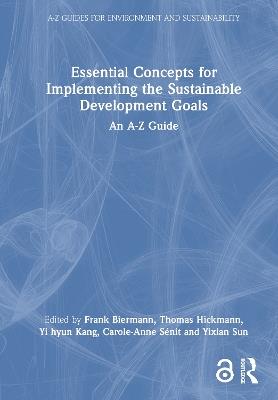 Essential Concepts for Implementing the Sustainable Development Goals: An A-Z Guide - cover