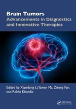 Brain Tumors: Advancements in Diagnostics and Innovative Therapies