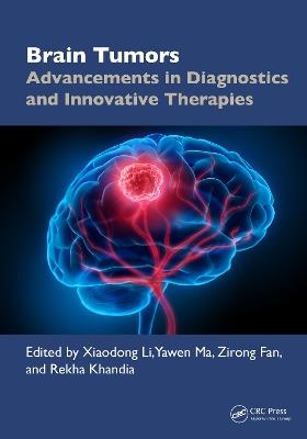 Brain Tumors: Advancements in Diagnostics and Innovative Therapies - cover