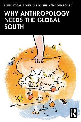 Why Anthropology Needs the Global South - cover