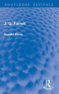 J. G. Farrell - Ronald Binns - cover