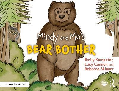 Mindy and Mo's Bear Bother - Emily Kempster,Lucy Cannon,Rebecca Skinner - cover