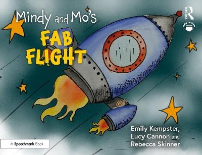 Mindy and Mo’s Fab Flight - Emily Kempster,Lucy Cannon,Rebecca Skinner - cover