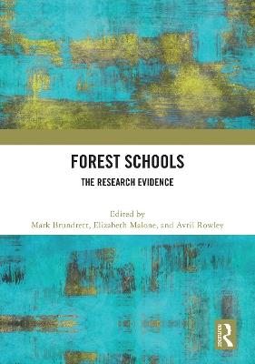 Forest Schools: The Research Evidence - cover