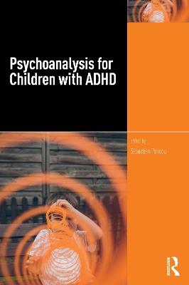 Psychoanalysis for Children with ADHD - cover