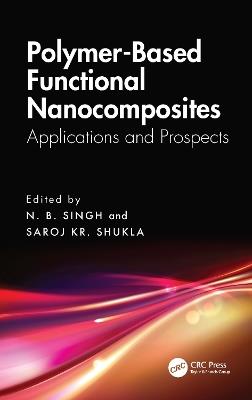 Polymer-Based Functional Nanocomposites: Applications and Prospects - cover