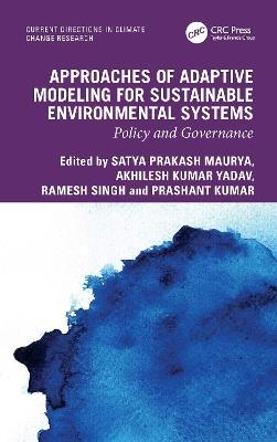 Approaches of Adaptive Modeling for Sustainable Environmental System: Policy and Governance - cover