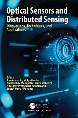 Optical Sensors and Distributed Sensing: Innovations, Techniques, and Applications - cover