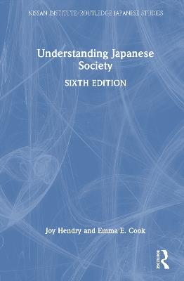 Understanding Japanese Society - Joy Hendry,Emma E. Cook - cover