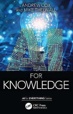 AI for Knowledge - Andrew Cox,Mike Thelwall - cover