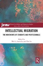Intellectual Migration: The Movements of Students and Professionals