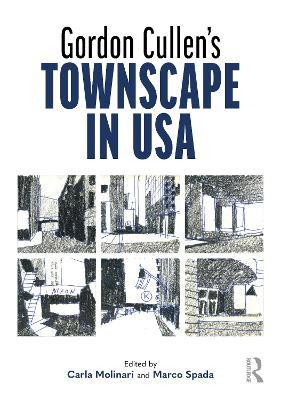 Gordon Cullen's Townscape in USA - cover