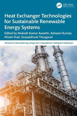 Heat Exchanger Technologies for Sustainable Renewable Energy Systems - cover