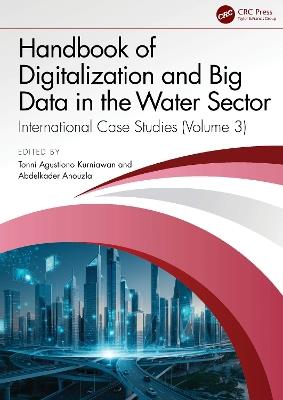Handbook of Digitalization and Big Data in the Water Sector: International Case Studies (Volume 3) - cover