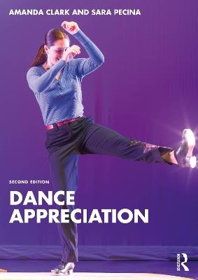 Dance Appreciation - Amanda Clark,Sara Pecina - cover
