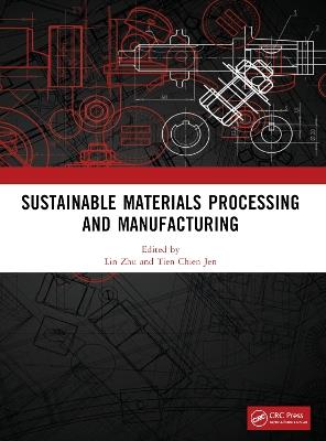 Sustainable Materials Processing and Manufacturing: Proceedings of the 3rd International Conference on Sustainable Materials Processing and Manufacturing - cover
