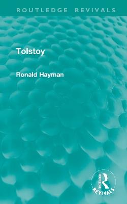 Tolstoy - Ronald Hayman - cover