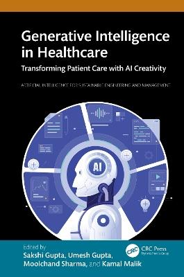 Generative Intelligence in Healthcare: Transforming Patient Care with AI Creativity - cover