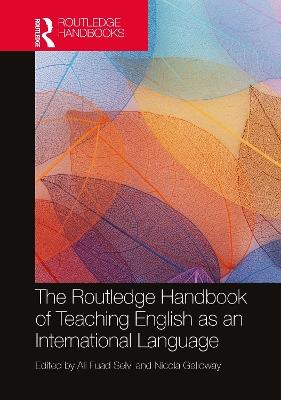 The Routledge Handbook of Teaching English as an International Language - cover