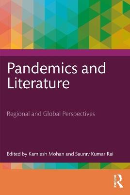 Pandemics and Literature: Regional and Global Perspectives - cover