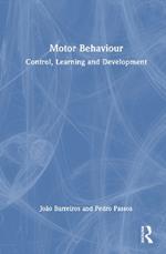 Motor Behavior: Control, Learning and Development