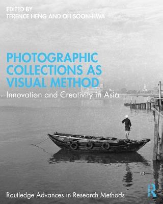 Photographic Collections as Visual Method: Innovation and Creativity in Asia - cover