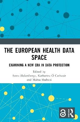 The European Health Data Space: Examining A New Era in Data Protection - cover