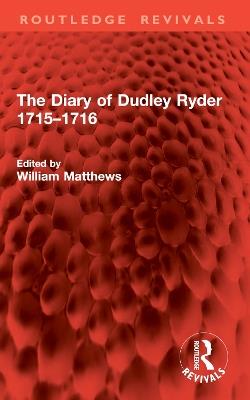 The Diary of Dudley Ryder 1715–1716 - cover
