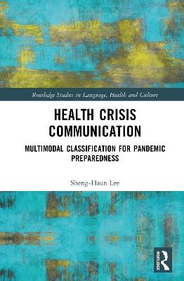 Health Crisis Communication: Multimodal Classification for Pandemic Preparedness - Sheng-Hsun Lee - cover