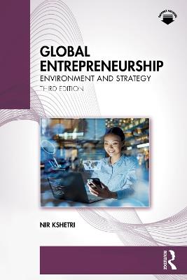 Global Entrepreneurship: Environment and Strategy - Nir Kshetri - cover