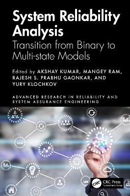 System Reliability Analysis: Transition from Binary to Multi-state Models - cover