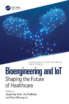 Bioengineering and IoT: Shaping the Future of Healthcare - cover