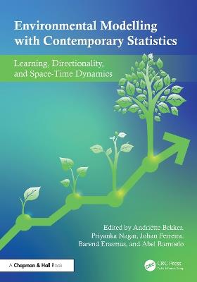 Environmental Modelling with Contemporary Statistics: Learning, Directionality, and Space-Time Dynamics - cover