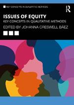 Issues of Equity: Key Concepts in Qualitative Methods