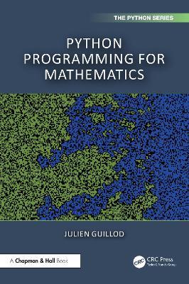 Python Programming for Mathematics - Julien Guillod - cover
