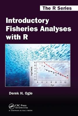Introductory Fisheries Analyses with R - Derek H. Ogle - cover