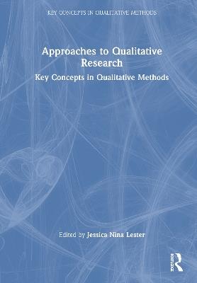 Approaches to Qualitative Research: Key Concepts in Qualitative Methods - cover