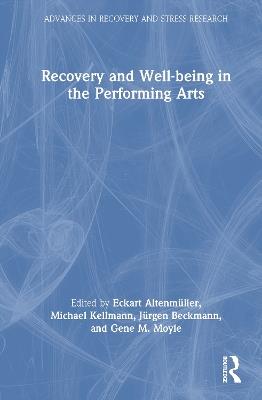 Recovery and Well-being in the Performing Arts - cover