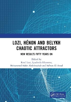 Lozi, Hénon and Belykh Chaotic Attractors: New Results Fifty Years On - cover