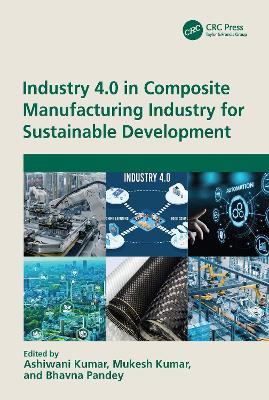 Industry 4.0 in Composite Manufacturing Industry for Sustainable Development - cover