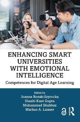 Enhancing Smart Universities with Emotional Intelligence: Competences for Digital Age Learning - cover