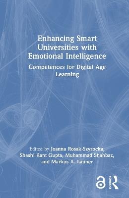 Enhancing Smart Universities with Emotional Intelligence: Competences for Digital Age Learning - cover