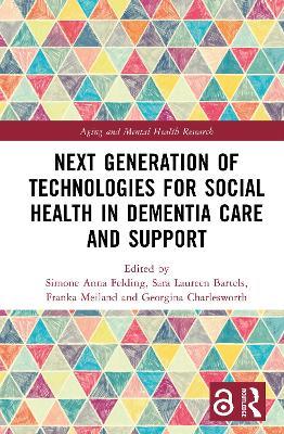 Next Generation of Technologies for Social Health in Dementia Care and Support - cover