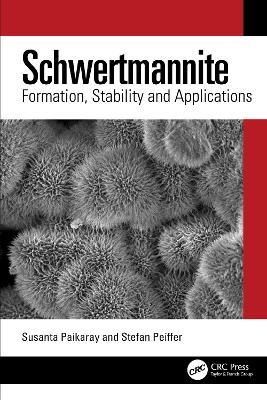 Schwertmannite: Formation, Stability and Applications - Susanta Paikaray,Stefan Peiffer - cover