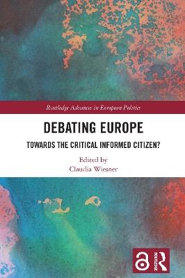 Debating Europe: Towards the Critical Informed Citizen? - cover