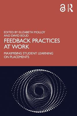 Feedback Practices at Work: Maximising Student Learning on Placements - cover