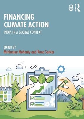 Financing Climate Action: India in a Global Context - cover